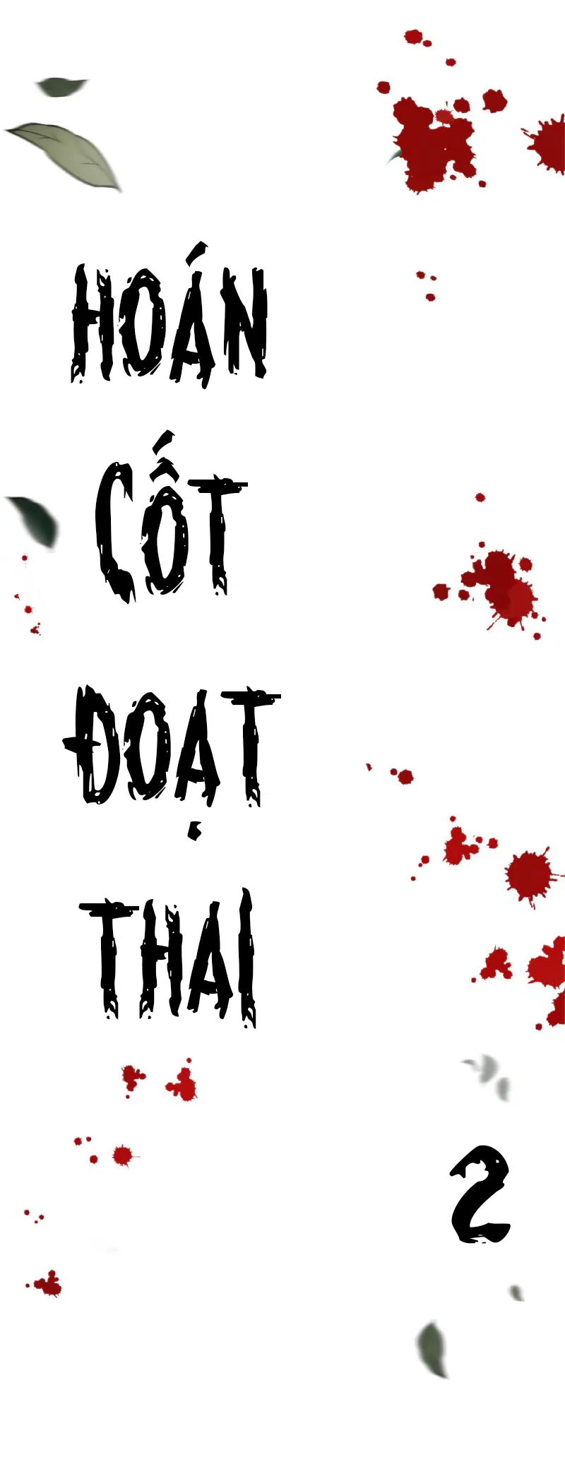 Hoán cốt đoạt thai - Chapter 2 trang 5